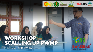 Galeri - Video, Workshop Scalling UP PWMP 2023, kementerian pertanian,BPPSDMP,Program YESS,Kalimantan Selatan,SMK-PP N Banjarbaru